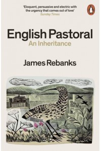 English Pastoral An Inheritance