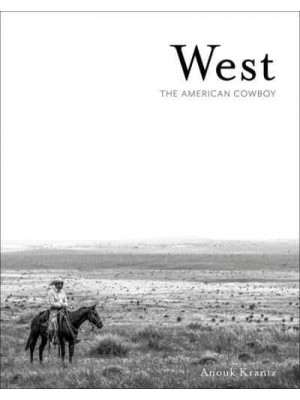 West The American Cowboy - Anouk Masson Krantz