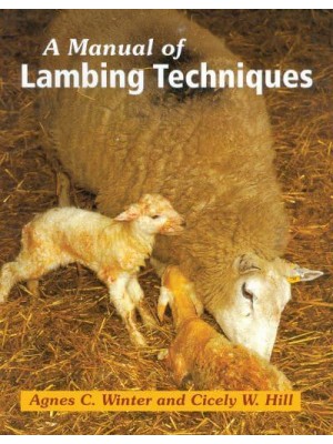 A Manual of Lambing Techniques