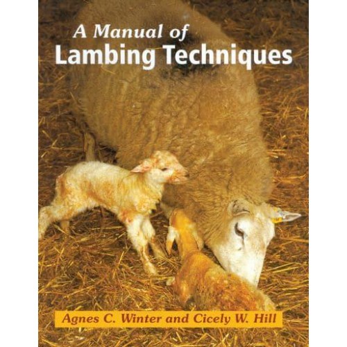 A Manual of Lambing Techniques