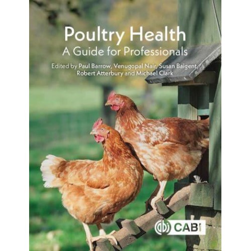 Poultry Health A Guide for Professionals