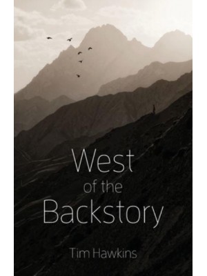 West of the Backstory