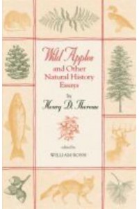 Wild Apples and Other Natural History Essays