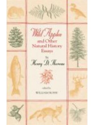 Wild Apples and Other Natural History Essays