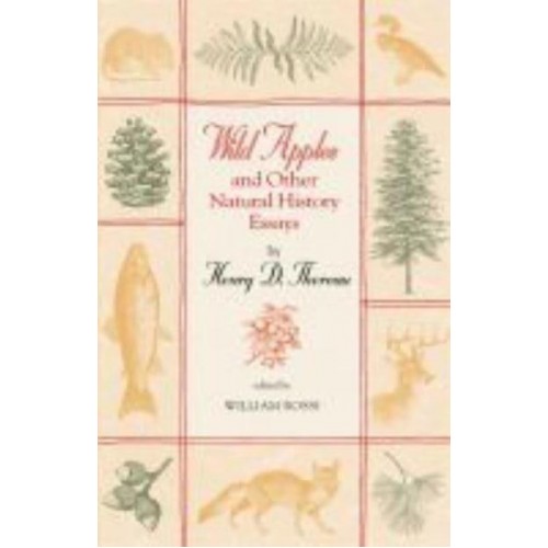 Wild Apples and Other Natural History Essays