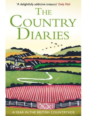 The Country Diaries A Year in the British Countryside
