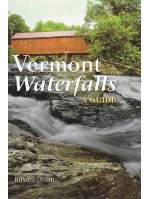 Vermont Waterfalls A Guide