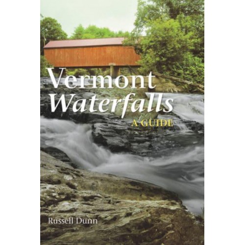 Vermont Waterfalls A Guide