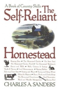 The Self-Reliant Homestead