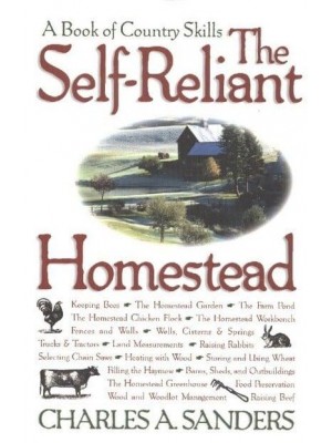 The Self-Reliant Homestead