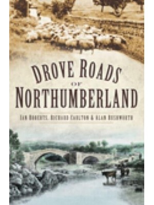 Drove Roads of Northumberland