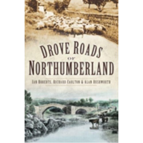 Drove Roads of Northumberland