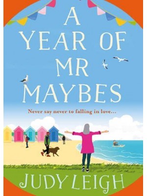 A Year of Mr Maybes