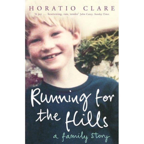 Running for the Hills A Family Story