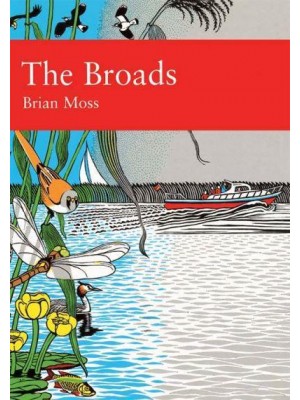 The Broads - Collins New Naturalist Library