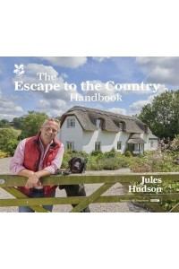 The Escape to the Country Handbook