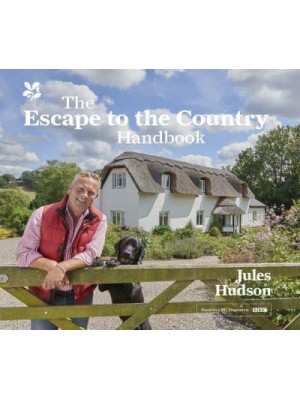 The Escape to the Country Handbook