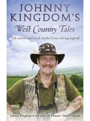 Johnny Kingdom's West Country Tales