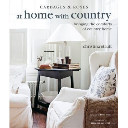 At Home With Country Bringing the Comforts of Country Home