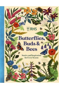 Butterflies, Buds and Bees - RHS