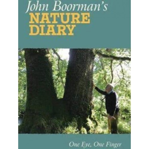 John Boorman's Nature Diary One Eye, One Finger