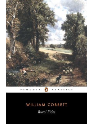 Rural Rides - Penguin Classics