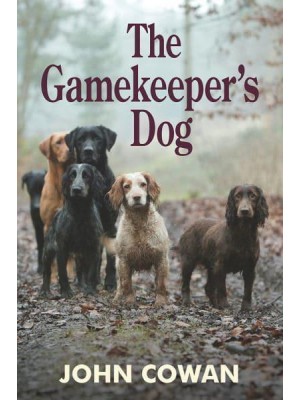 The Gamekeeper's Dog