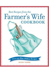 Best Recipes from the Farmer's Wife