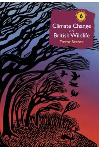 Climate Change and British Wildlife - British Wildlife Collection