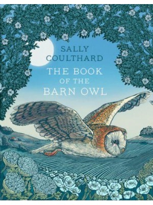 The Book of the Barn Owl