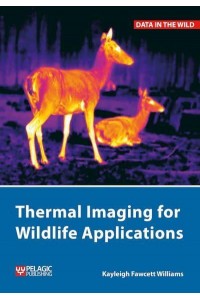 Thermal Imaging for Wildlife Applications - Data in the Wild