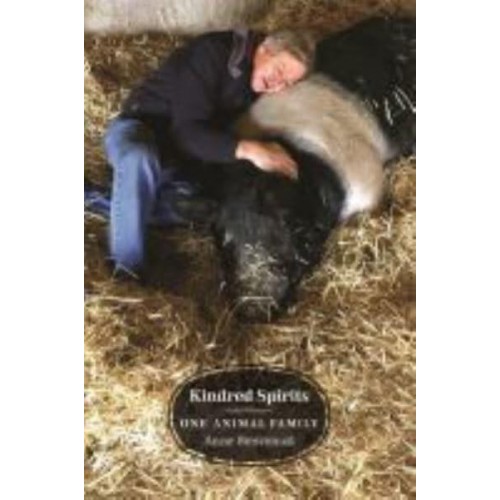 Kindred Spirits One Animal Family - Animal Voices : Animal Worlds