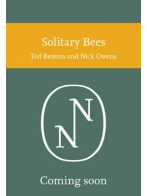 Solitary Bees - Collins New Naturalist Library