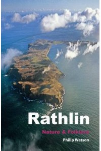 Raithlin Nature & Folklore