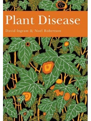 Plant Disease - Collins New Naturalist Library