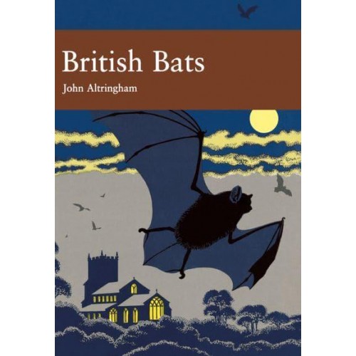 British Bats - Collins New Naturalist Library