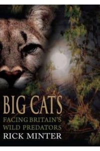Big Cats Facing Britain's Wild Predators