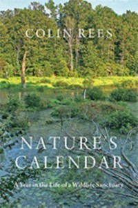 Nature's Calendar A Year in the Life of a Wildlife Sanctuary