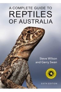 A Complete Guide to Reptiles of Australia
