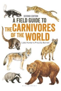 A Field Guide to the Carnivores of the World