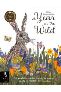 Helen Ahpornsiri's A Year in the Wild