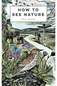 How to See Nature