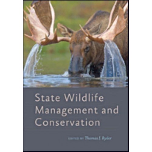 State Wildlife Management and Conservation - Wildlife Management and Conservation