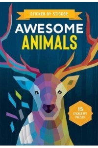 Sticker by Sticker: Awesome Animals