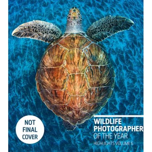 Wildlife Photographer of the Year Volume 6 Highlights - Wildlife Photographer of the Year