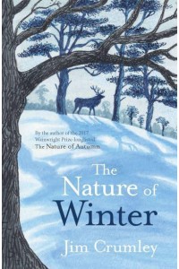 The Nature of Winter - Seasons