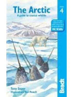 The Arctic A Guide to Coastal Wildlife