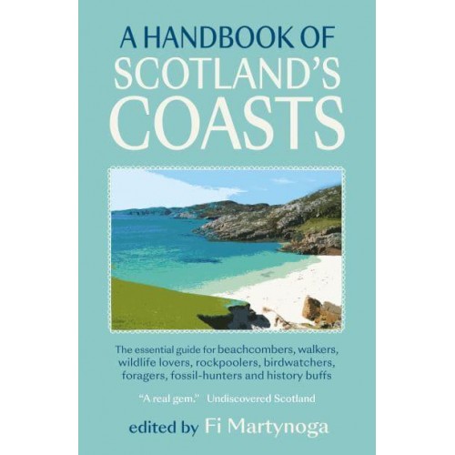 A Handbook of Scotland's Coasts