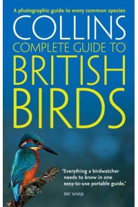 Collins Complete Guide to British Birds - Collins Complete Guide