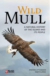 Wild Mull A Natural History of the Island and Its People